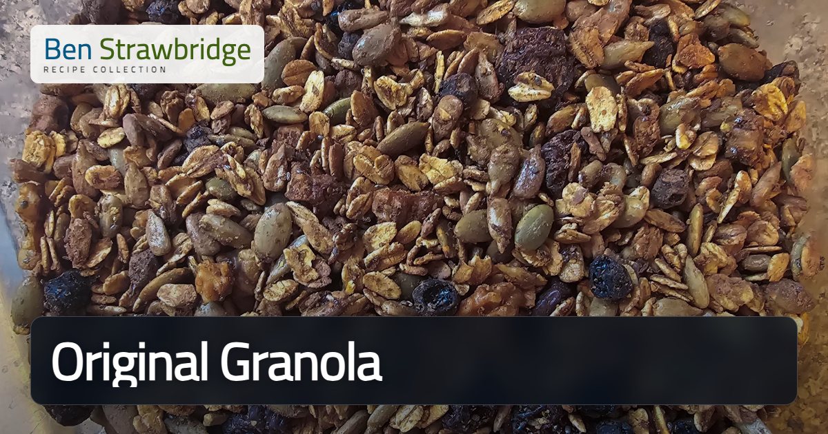 Original Granola | Recipes on BenStrawbridge.com