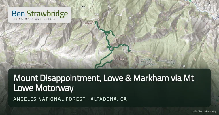 Mount Disappointment, Lowe & Markham via Mt Lowe Motorway trail map